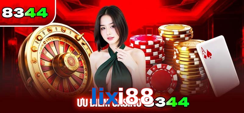Khái quát về Casino lixi88 cho tân binh